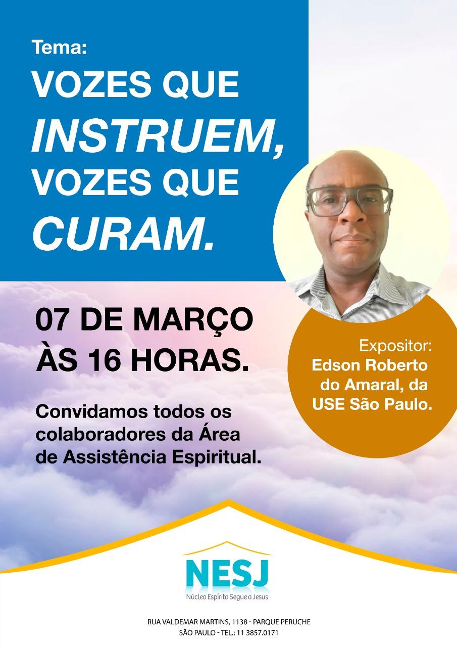 Vozes que Instruem, Vozes que Curam II - Por Edson Roberto do Amaral